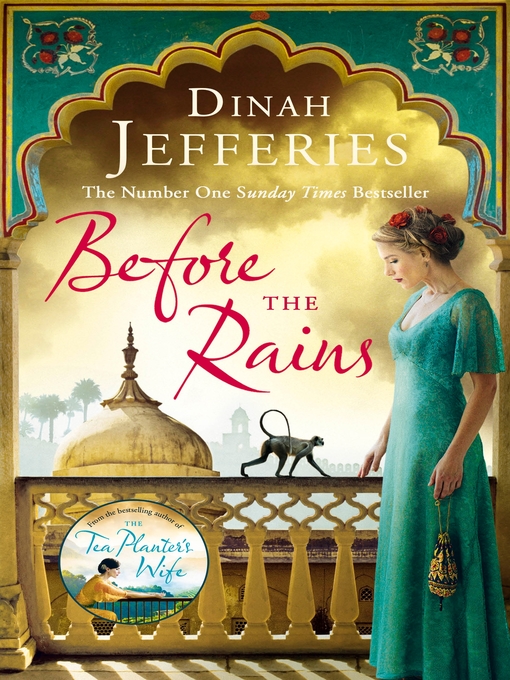 Title details for Before the Rains by Dinah Jefferies - Available